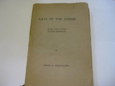 1929 KABBALAH RAYS OF THE ZOHAR Sayings from Zohar by Neuhausen of 