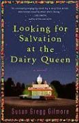 Looking for Salvation at the Dairy Queen NEW 9780307395023  