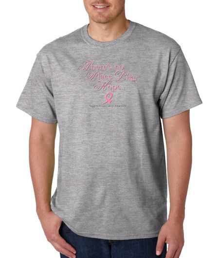 Theres No Place Like Hope Cancer 100% Cotton Tee Shirt  